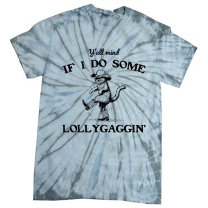 YAll Mind If I Do Some Lollygagging Funny Cowboy Cat Tie-Dye T-Shirt