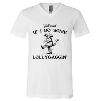 YAll Mind If I Do Some Lollygagging Funny Cowboy Cat V-Neck T-Shirt