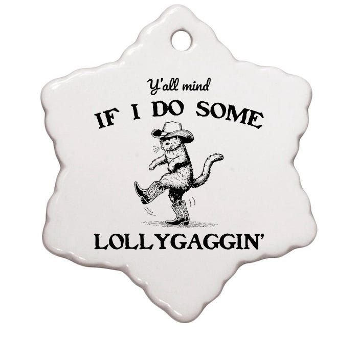 YAll Mind If I Do Some Lollygagging Funny Cowboy Cat Ceramic Star Ornament