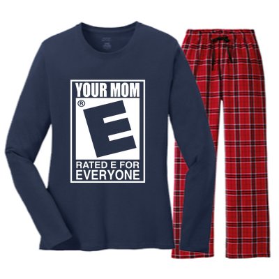 Your Mom Is Rated E For Everyone Women's Long Sleeve Flannel Pajama Set 