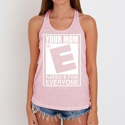 Your Mom Is Rated E For Everyone Women's Knotted Racerback Tank