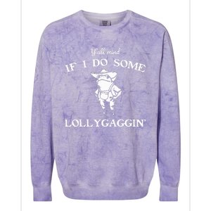 YAll Mind If I Do Some Lollygaggin Funny Frog Colorblast Crewneck Sweatshirt