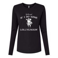 YAll Mind If I Do Some Lollygaggin Funny Frog Womens Cotton Relaxed Long Sleeve T-Shirt