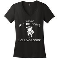 YAll Mind If I Do Some Lollygaggin Funny Frog Women's V-Neck T-Shirt