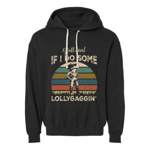 YAll Mind If I Do Some Lollygagging Funny Cowboy Frog Garment-Dyed Fleece Hoodie