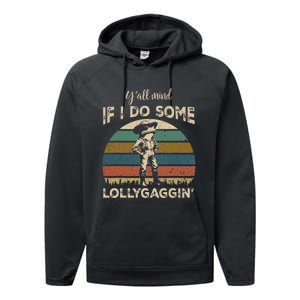 YAll Mind If I Do Some Lollygagging Funny Cowboy Frog Performance Fleece Hoodie