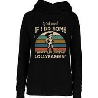 YAll Mind If I Do Some Lollygagging Funny Cowboy Frog Womens Funnel Neck Pullover Hood