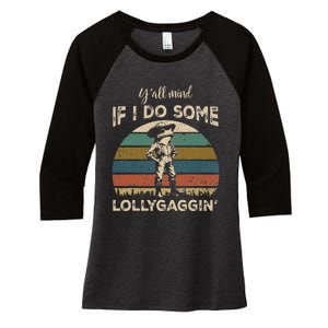 YAll Mind If I Do Some Lollygagging Funny Cowboy Frog Women's Tri-Blend 3/4-Sleeve Raglan Shirt