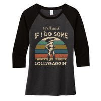 YAll Mind If I Do Some Lollygagging Funny Cowboy Frog Women's Tri-Blend 3/4-Sleeve Raglan Shirt