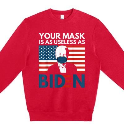 Your Mask Is As Useless as Biden Anti Biden Sucks Political Premium Crewneck Sweatshirt