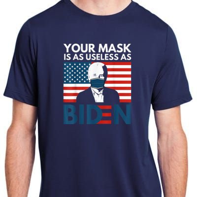 Your Mask Is As Useless as Biden Anti Biden Sucks Political Adult ChromaSoft Performance T-Shirt