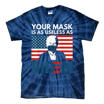 Your Mask Is As Useless as Biden Anti Biden Sucks Political Tie-Dye T-Shirt