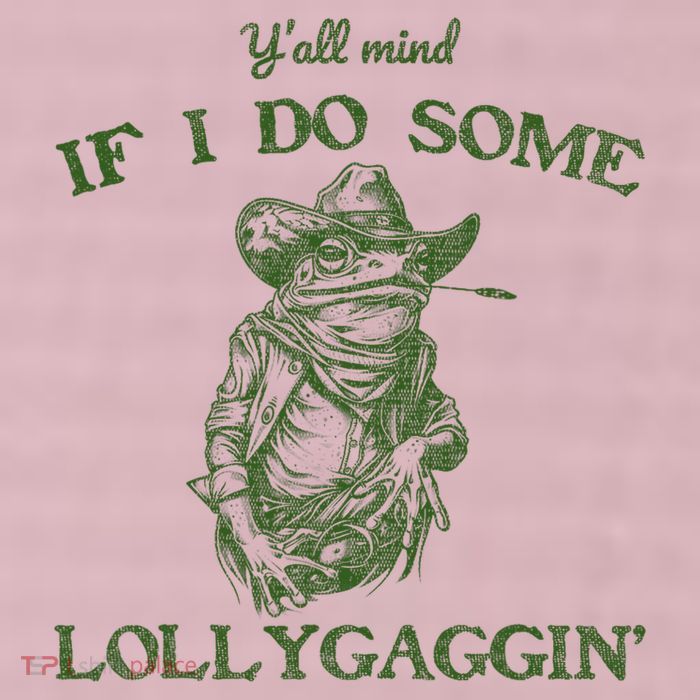 YAll Mind If I Do Some Lollygagging Funny Cowboy Frog 25L Jumbo Tote