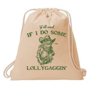 YAll Mind If I Do Some Lollygagging Funny Cowboy Frog Drawstring Bag