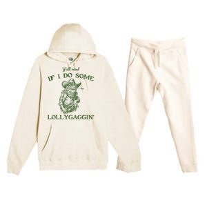 YAll Mind If I Do Some Lollygagging Funny Cowboy Frog Premium Hooded Sweatsuit Set