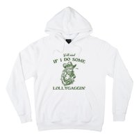 YAll Mind If I Do Some Lollygagging Funny Cowboy Frog Hoodie