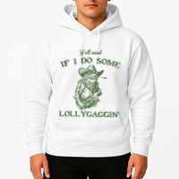 YAll Mind If I Do Some Lollygagging Funny Cowboy Frog Hoodie