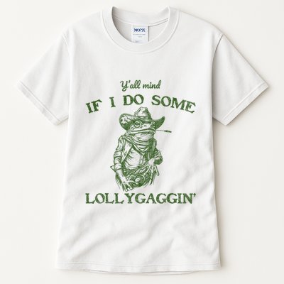 YAll Mind If I Do Some Lollygagging Funny Cowboy Frog Tall T-Shirt