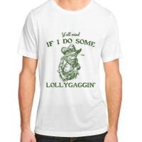 YAll Mind If I Do Some Lollygagging Funny Cowboy Frog Adult ChromaSoft Performance T-Shirt