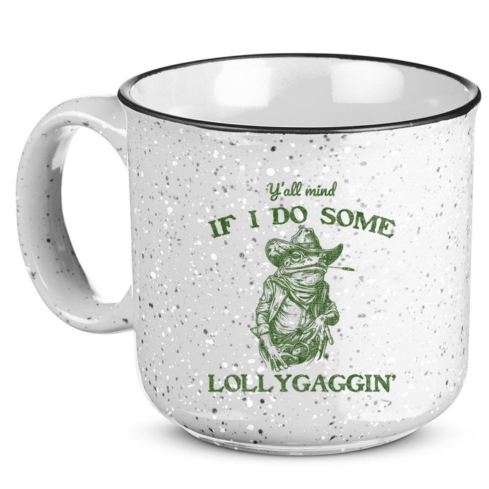 YAll Mind If I Do Some Lollygagging Funny Cowboy Frog 15oz Campfire Ceramic Mug