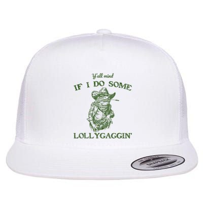 YAll Mind If I Do Some Lollygagging Funny Cowboy Frog Flatbill Hat