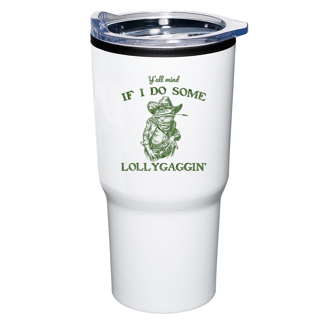 YAll Mind If I Do Some Lollygagging Funny Cowboy Frog Tumbler