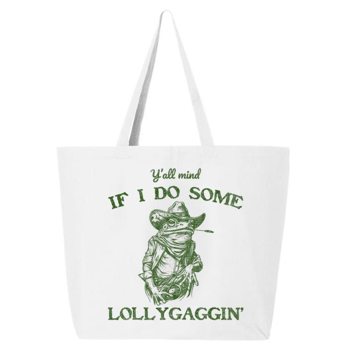 YAll Mind If I Do Some Lollygagging Funny Cowboy Frog 25L Jumbo Tote