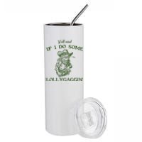 YAll Mind If I Do Some Lollygagging Funny Cowboy Frog Stainless Steel Tumbler