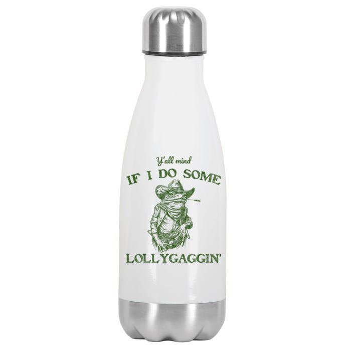 YAll Mind If I Do Some Lollygagging Funny Cowboy Frog Stainless Steel Insulated Water Bottle