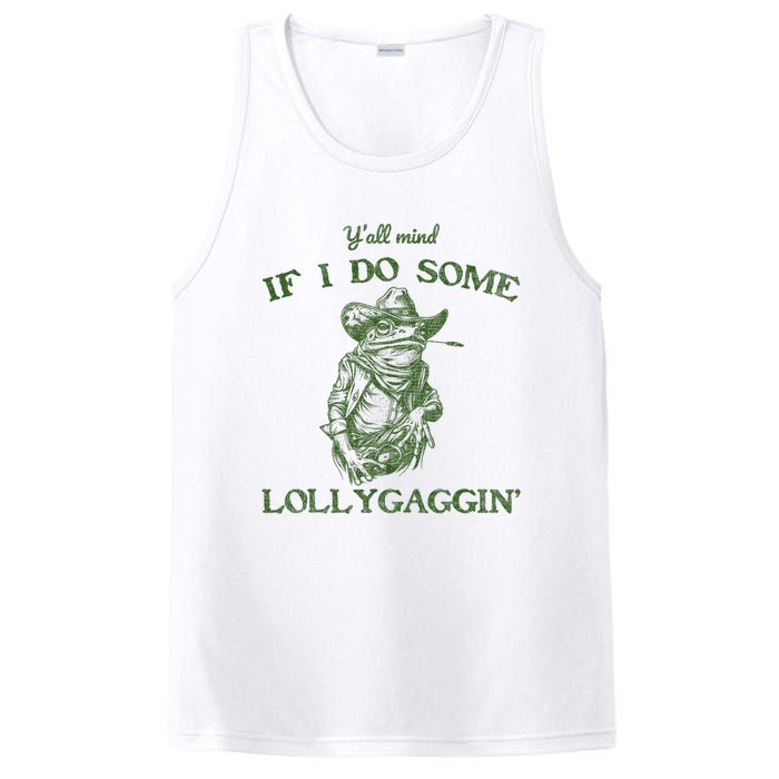 YAll Mind If I Do Some Lollygagging Funny Cowboy Frog PosiCharge Competitor Tank