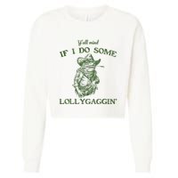 YAll Mind If I Do Some Lollygagging Funny Cowboy Frog Cropped Pullover Crew