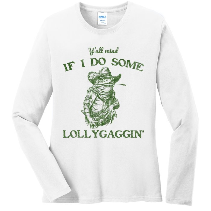 YAll Mind If I Do Some Lollygagging Funny Cowboy Frog Ladies Long Sleeve Shirt