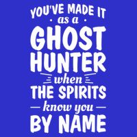 Youve Made It As A Ghost Hunter When The Spirits Know You Funny Gift Short Acrylic Beanie
