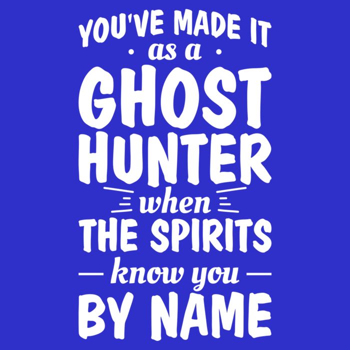 Youve Made It As A Ghost Hunter When The Spirits Know You Funny Gift Short Acrylic Beanie