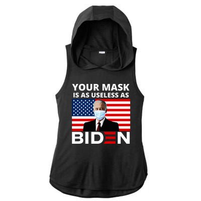 Your Mask Is As Useless As Biden Funny Ladies PosiCharge Tri-Blend Wicking Draft Hoodie Tank