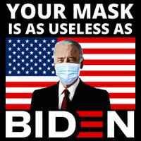 Your Mask Is As Useless As Biden Funny City Backpack