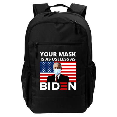 Your Mask Is As Useless As Biden Funny Backpack