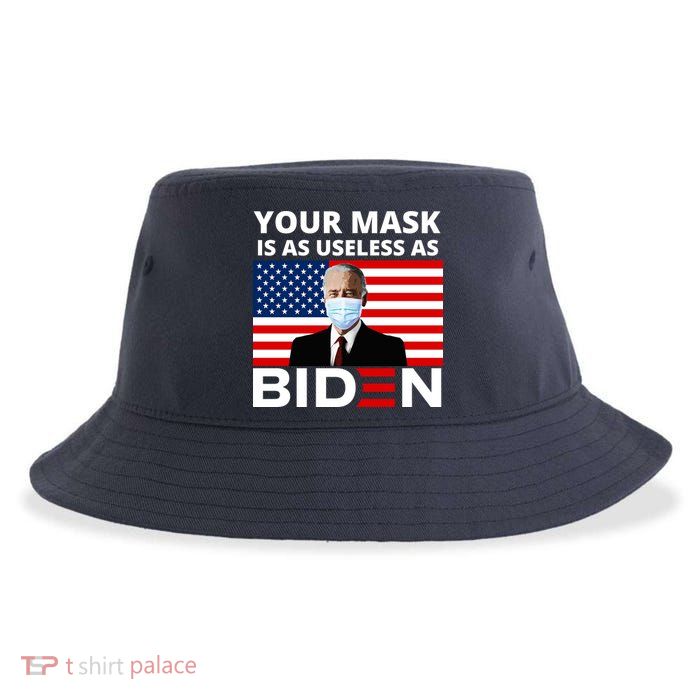 Your Mask Is As Useless As Biden Funny Sustainable Bucket Hat