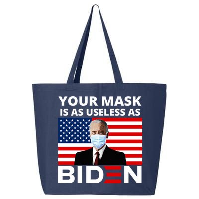 Your Mask Is As Useless As Biden Funny 25L Jumbo Tote