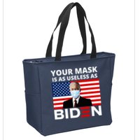 Your Mask Is As Useless As Biden Funny Zip Tote Bag
