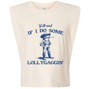 Yall Mind If I Do Some Lollygagging Cowboy Frog Garment-Dyed Women's Muscle Tee