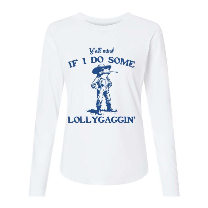 Yall Mind If I Do Some Lollygagging Cowboy Frog Womens Cotton Relaxed Long Sleeve T-Shirt