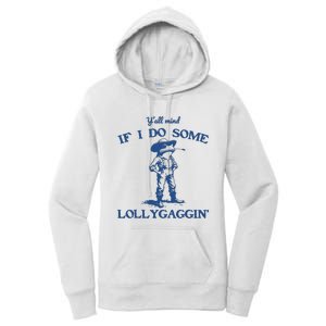 Yall Mind If I Do Some Lollygagging Cowboy Frog Women's Pullover Hoodie