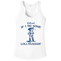 Yall Mind If I Do Some Lollygagging Cowboy Frog Ladies PosiCharge Competitor Racerback Tank