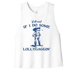 Yall Mind If I Do Some Lollygagging Cowboy Frog Women's Racerback Cropped Tank