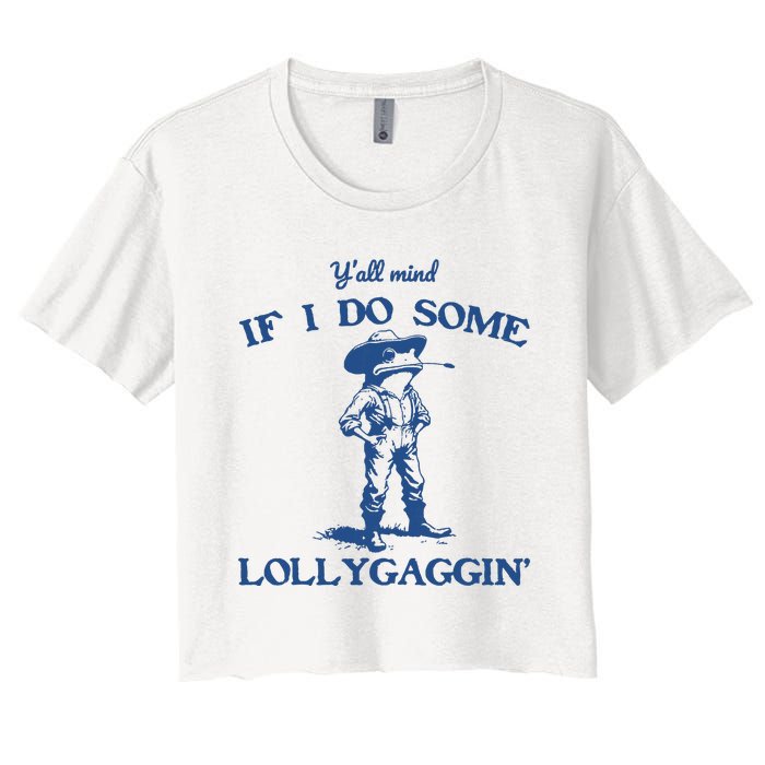 Yall Mind If I Do Some Lollygagging Cowboy Frog Women's Crop Top Tee