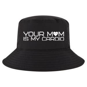 Your Mom Is My Cardio Heartbeat I Love Hot Moms Meaningful Gift Cool Comfort Performance Bucket Hat