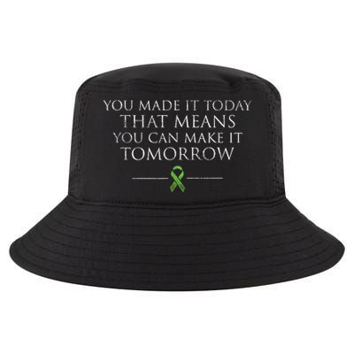 You Made It Today That Means You Can Make It Tomorrow  Cool Comfort Performance Bucket Hat