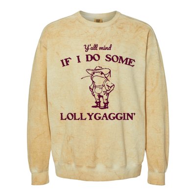 Yall Mind If I Do Some Lollygaggin Funny Frog Colorblast Crewneck Sweatshirt