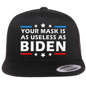 Your Mask Is As Useless As Joe Biden Sucks Funny Political  Flat Bill Trucker Hat